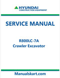 Hyundai R800LC-7A Crawler Excavator Pdf Repair Service Manual