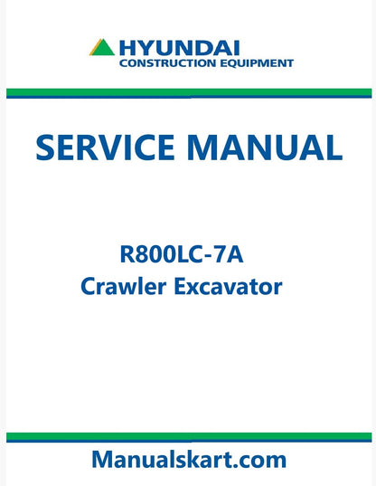 Hyundai R800LC-7A Crawler Excavator Pdf Repair Service Manual