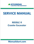 Hyundai R850LC-9 Crawler Excavator Pdf Repair Service Manual