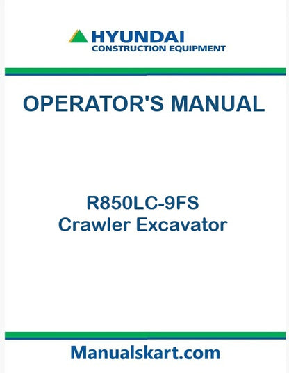 hyundai-r850lc-9fs-crawler-excavator-pdf-operator-s-manual