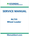 Hyundai SL733 Wheel Loader Pdf Repair Service Manual