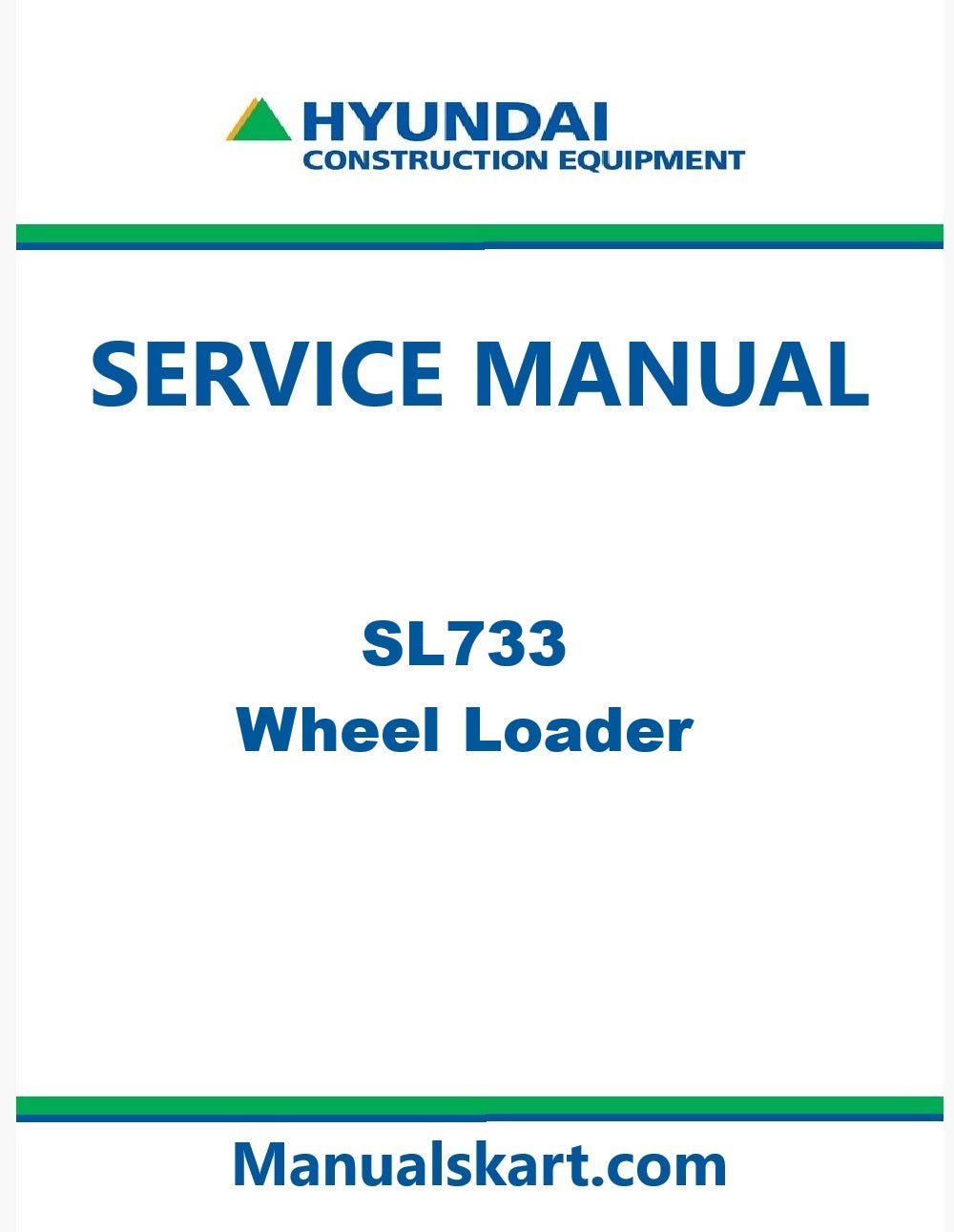 Hyundai SL733 Wheel Loader Pdf Repair Service Manual