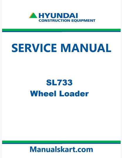 Hyundai SL733 Wheel Loader Pdf Repair Service Manual