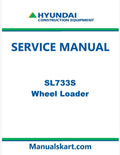 Hyundai SL733S Wheel Loader Pdf Repair Service Manual
