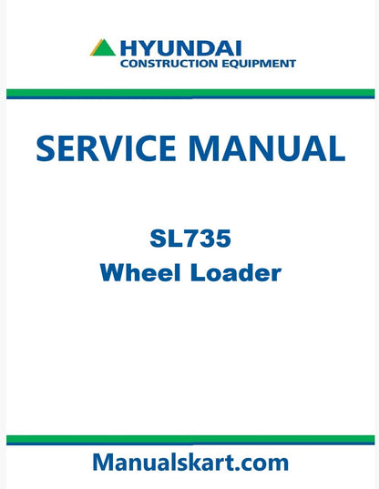 Hyundai SL735 Wheel Loader Pdf Repair Service Manual