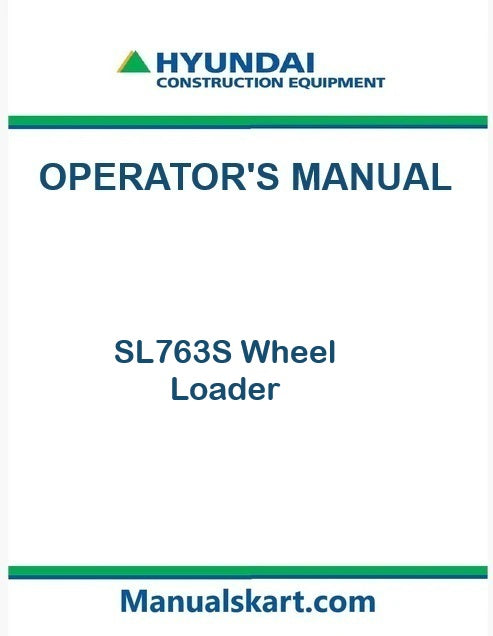 Hyundai SL763S Wheel Loader Pdf Operator's Manual