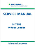 Hyundai SL765S Wheel Loader Pdf Repair Service Manual