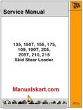 JCB 135, 150T, 155, 175, 109, 190T, 205, 205T, 210, 215 Skid Steer Loader Repair Service Manual PDF [Kohler T4F]