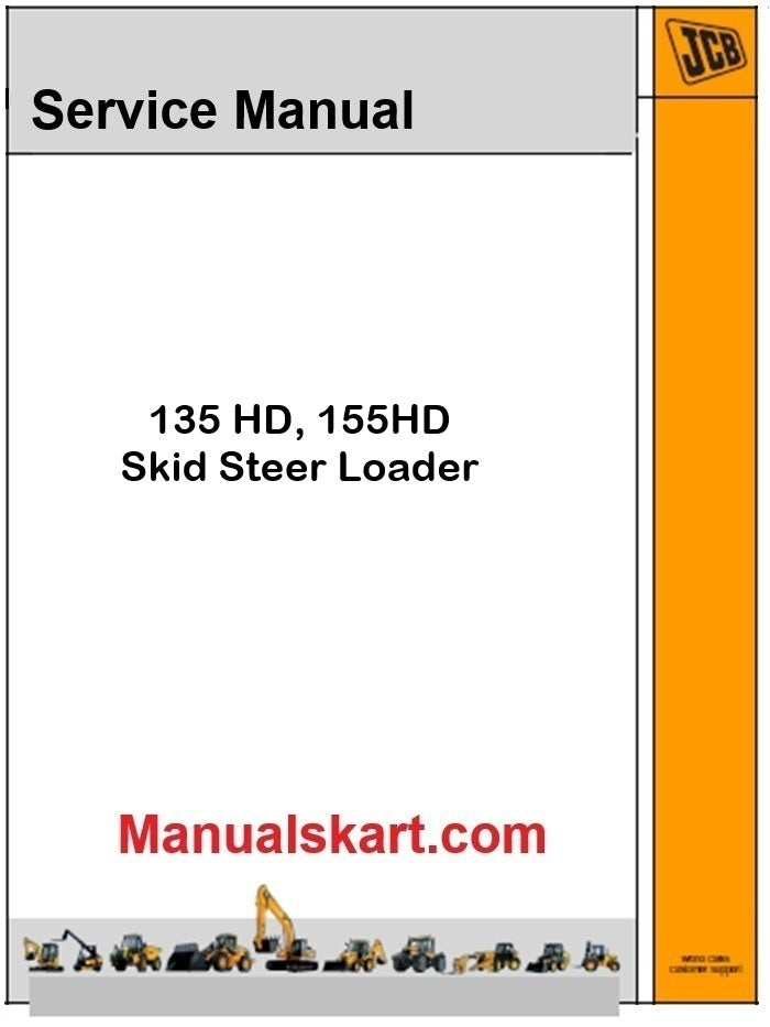JCB 135 HD, 155HD Skid Steer Loader Repair Service Manual PDF