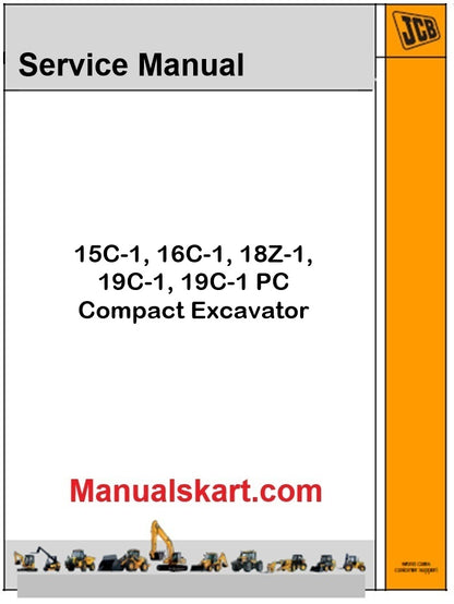 JCB 15C-1, 16C-1, 18Z-1, 19C-1, 19C-1 PC Excavator Repair Service Manual PDF