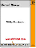 JCB 1CX Backhoe Loader Repair Service Manual PDF