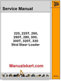 JCB 225, 225T, 260, 260T, 280, 300, 300T, 320T, 330 T4F Skid Steer Loader Repair Service Manual PDF
