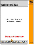 JCB 2CX, 2DX, 210, 212 Backhoe Loader Repair Service Manual PDF