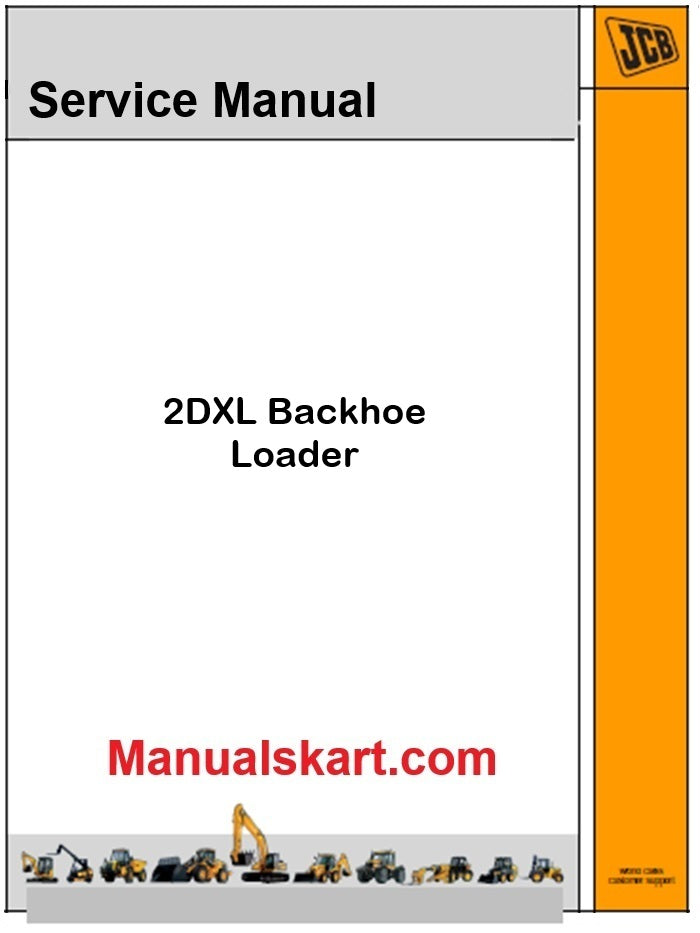 JCB 2DXL Backhoe Loader Pdf Repair Service Manual