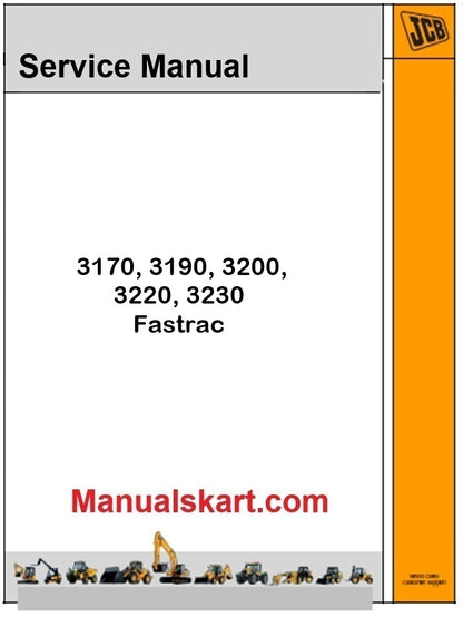 JCB 3170, 3190, 3200, 3220, 3230 Fastrac Repair Service Manual PDF