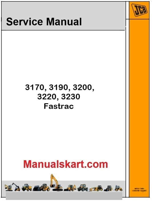 JCB 3170, 3190, 3200, 3220, 3230 Fastrac Repair Service Manual PDF