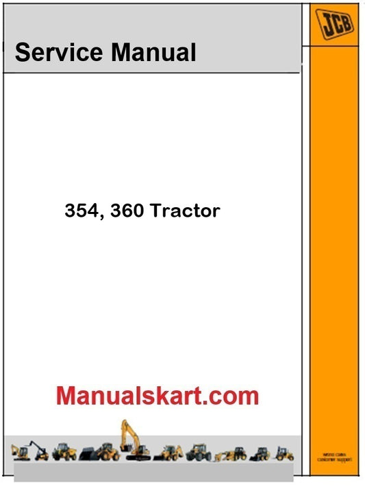 JCB 354, 360 Tractor Repair Service Manual
