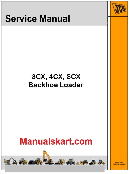 JCB 3CX, 4CX, SCX Backhoe Loader Pdf Repair Service Manual T4i T4F 55Kw