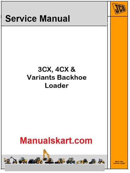 JCB 3CX, 4CX & Variants Backhoe Loader Pdf Repair Service Manual