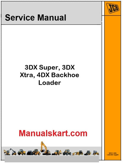 JCB 3DX Super, 3DX Xtra, 4DX Backhoe Loader Pdf Repair Service Manual