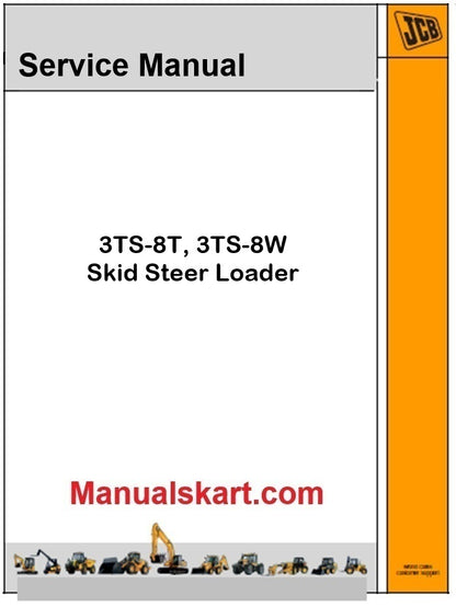 JCB 3TS-8T, 3TS-8W Skid Steer Loader Repair Service Manual PDF