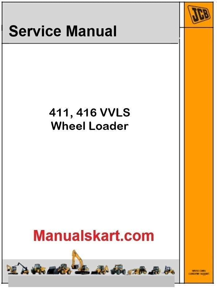 JCB 411, 416 VVLS Wheel Loader Repair Service Manual PDF