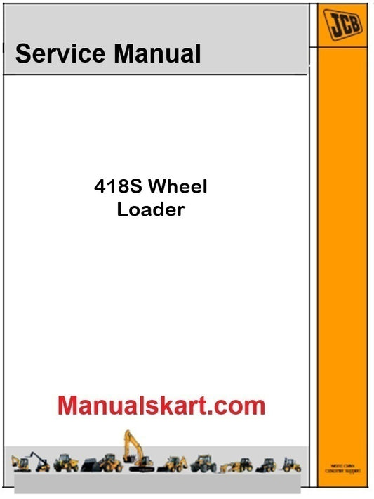 JCB 418S Wheel Loader Repair Service Manual PDF