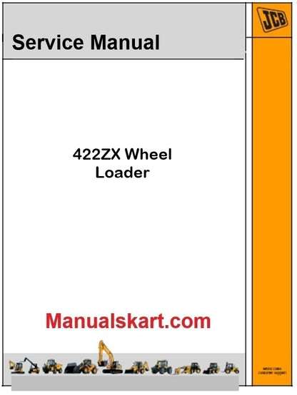JCB 422ZX Wheel Loader Repair Service Manual PDF