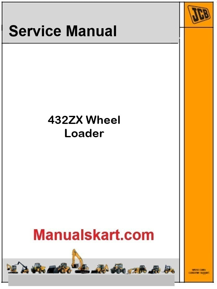 JCB 432ZX Wheel Loader Repair Service Manual PDF