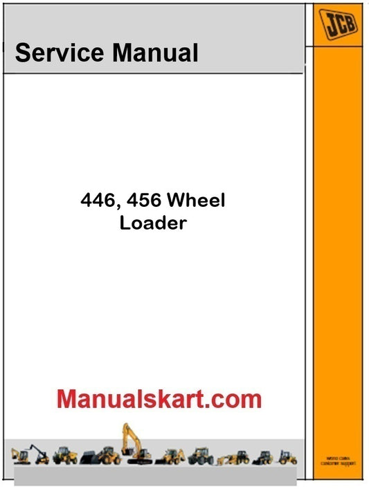 JCB 446, 456 Wheel Loader Repair Service Manual PDF