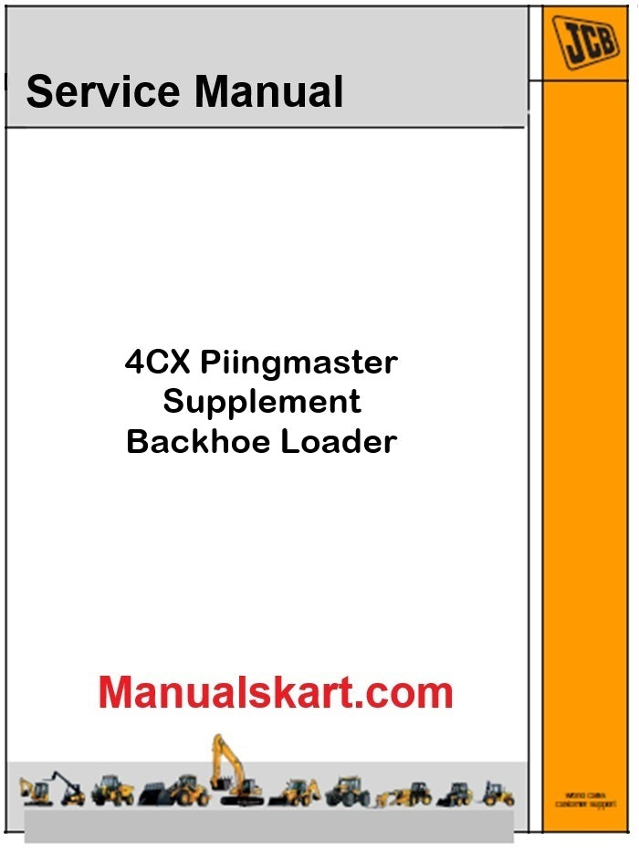 JCB 4CX Piingmaster Supplement Backhoe Loader Pdf Repair Service Manual