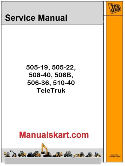 JCB 505-19, 505-22, 508-40, 506B, 506-36, 510-40 TeleTruk Repair Service Manual PDF