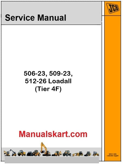 JCB 506-23, 509-23, 512-26 Loadall Repair Service Manual PDF T4F