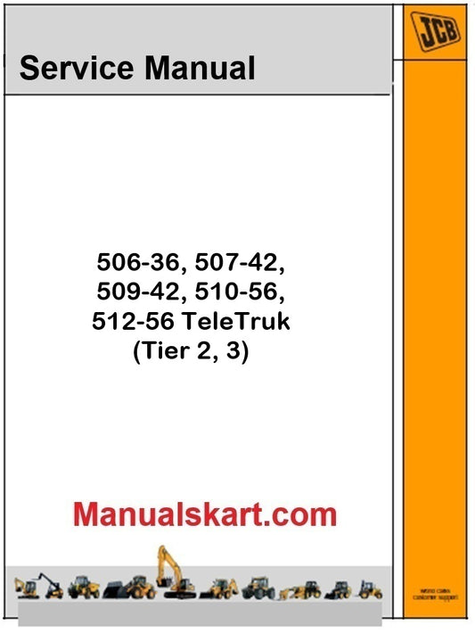 JCB 506-36, 507-42, 509-42, 510-56, 512-56 TeleTruk Repair Service Manual PDF T2 3