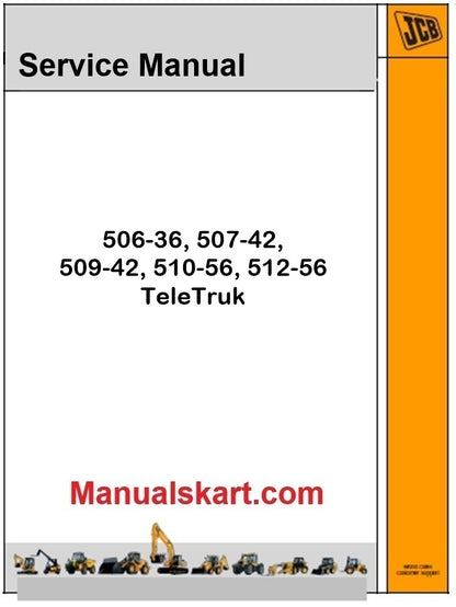 JCB 506-36, 507-42, 509-42, 510-56, 512-56 TeleTruk Repair Service Manual PDF [Engine JCB Tier 3 (SD,SF)]