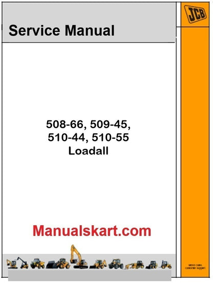 JCB 508-66, 509-45, 510-44, 510-55 Loadall Pdf Repair Service Manual (T4F)