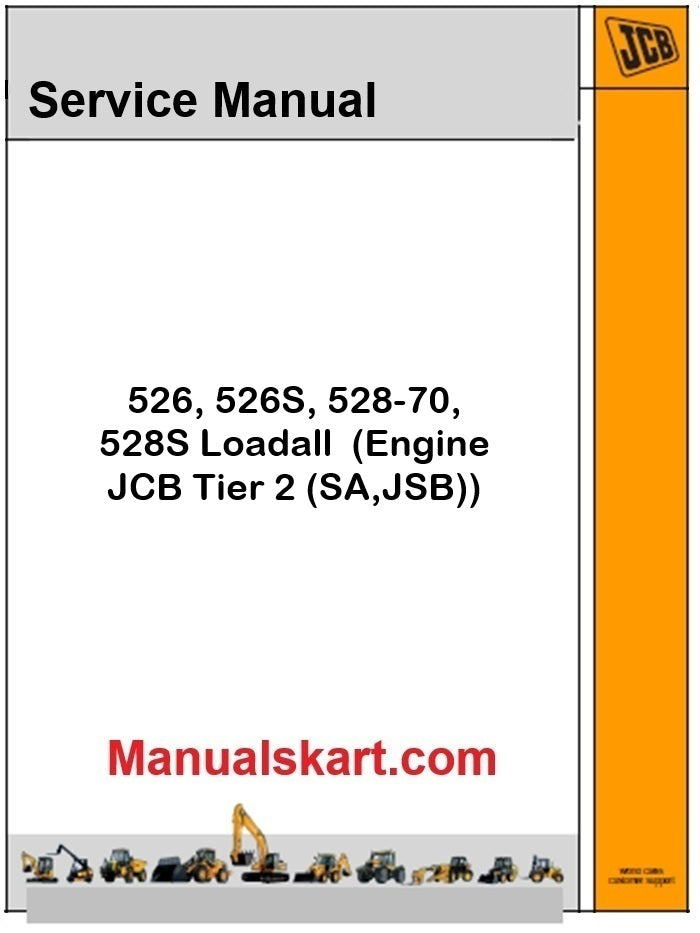 JCB 526, 526S, 528-70, 528S Loadall Pdf Repair Service Manual