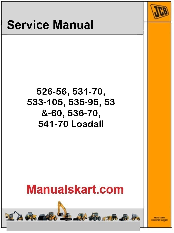 JCB 526-56, 531-70, 533-105, 535-95, 53&-60, 536-70, 541-70 Loadall Repair Service Manual PDF [Engine JCB Tier 3 (SD,SE,SF)]