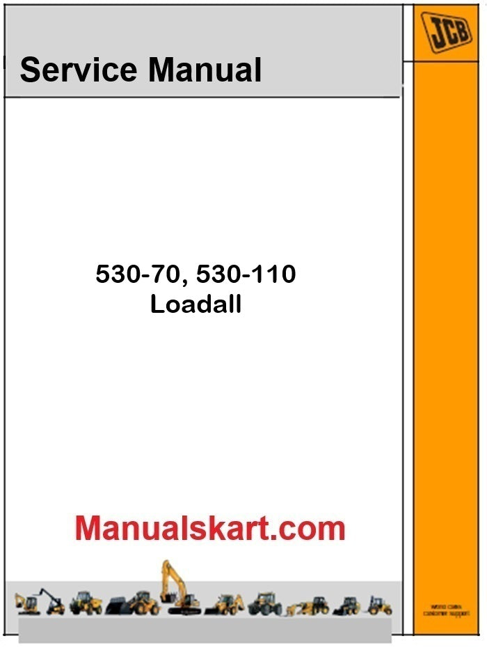 JCB 530-70, 530-110 Loadall Repair Service Manual PDF