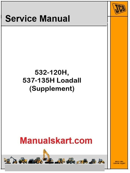 JCB 532-120H, 537-135H Loadall Repair Service Manual PDF (Supplement)