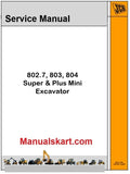 JCB 802.7, 803, 804 Super & Plus Mini Excavator Pdf Repair Service Manual