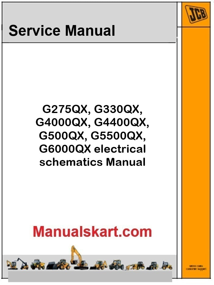 JCB G275QX, G330QX, G4000QX, G4400QX, G500QX, G5500QX, G6000QX electrical schematics Manual