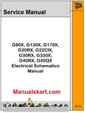 JCB G80X, G130X, G170X, G20RX, G22ClX, G30RX, G330X, G40RX, G45QX Electrical Schematics Manual