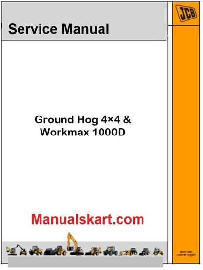 JCB Ground Hog 4×4 & Workmax 1000D Pdf Repair Service Manual