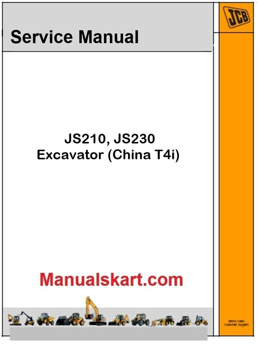 JCB JS210, JS230 Excavator Repair Service Manual PDF China T4i
