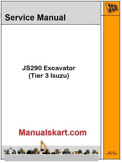 JCB JS290 Excavator Repair Service Manual PDF Tier 3 lsuzu