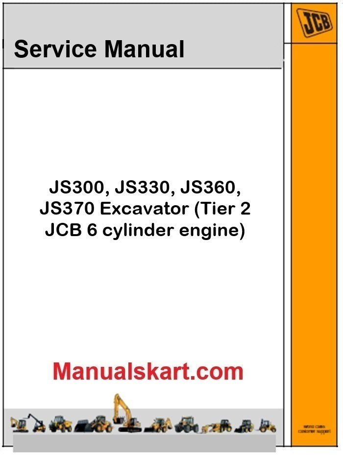 JCB JS300, 330, 360, 370 Excavator Repair Service Manual PDF Tier 2