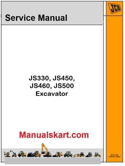 JCB JS330, JS450, JS460, JS500 Excavator Repair Service Manual PDF