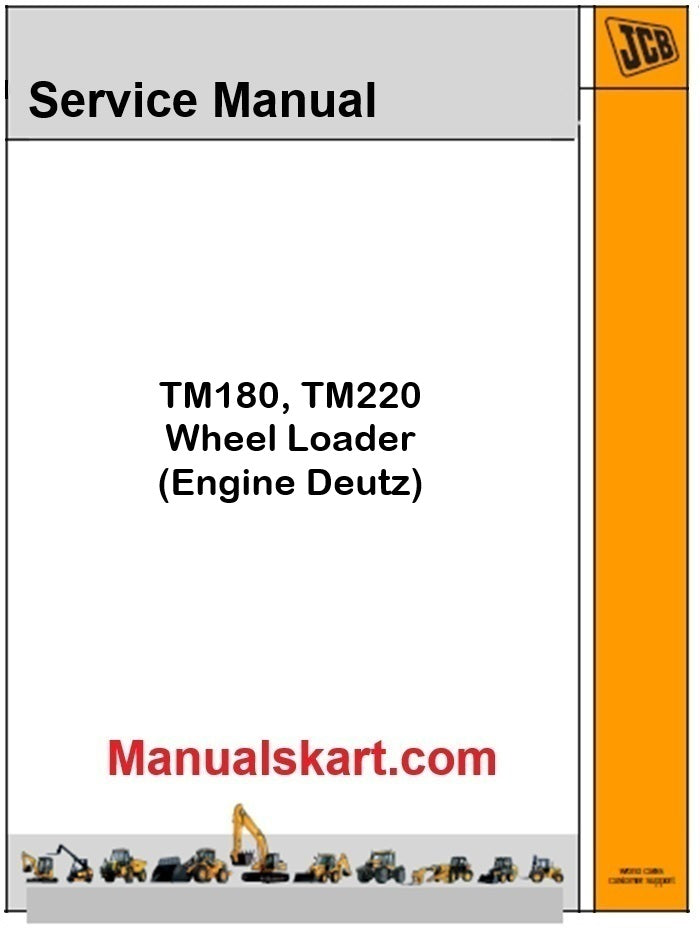 JCB TM180, TM220 Wheel Loader Pdf Repair Service Manual (Engine Deutz)