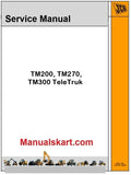 JCB TM200, TM270, TM300 TeleTruk Repair Service Manual PDF